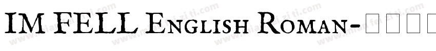 IM FELL English Roman字体转换